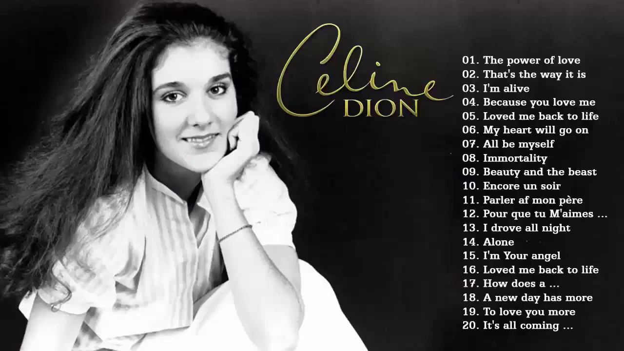 celine dion greatest hits